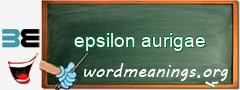 WordMeaning blackboard for epsilon aurigae